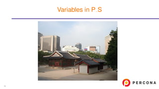 Variables in P S
52
 