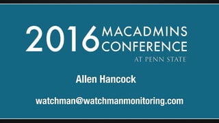 Allen Hancock
watchman@watchmanmonitoring.com
 