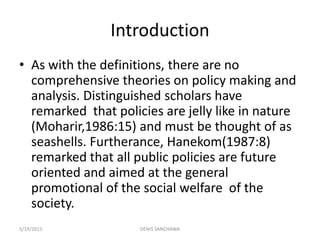 THEORETICAL APPROACHES TO PUBLIC POLICY Slide 4