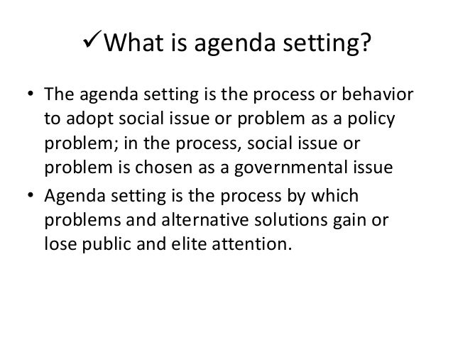 agenda setting agenda setting definition