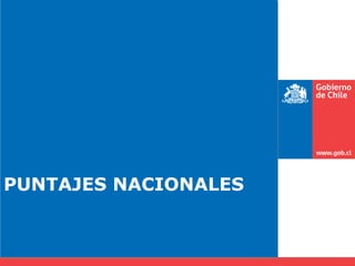 PUNTAJES NACIONALES 