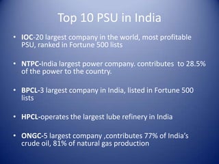Major Example of NavratnaBharat Electronics LimitedBharat Heavy Electricals LimitedBharat Petroleum Corporation LimitedCoal India LimitedGAIL (India) LimitedHindustan Aeronautics LimitedHindustan Petroleum Corporation LimitedMahanagar Telephone Nigam LimitedNational Aluminium Company LimitedNMDC LimitedOil India LimitedPower Finance Corporation LimitedPower Grid Corporation of India LimitedRural Electrification Corporation LimitedShipping Corporation of India Limited