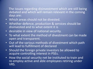 Inefficient Management CHANGE OF STRATEGYDeregulation of Imports