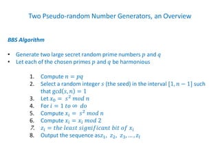 Two Pseudo-random Number Generators, an Overview | PDF