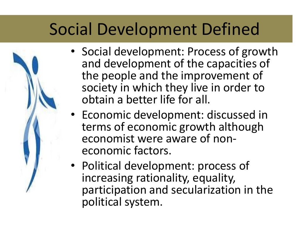 The Concept of Development and why Development Admnistration?