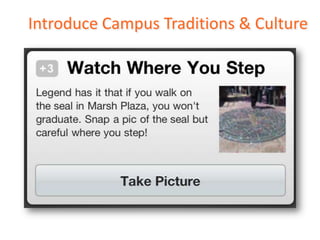 Introduce Campus Traditions & Culture