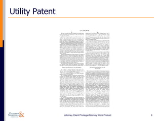 Utility Patent




                 Attorney Client Privilege/Attorney Work Product   9
 