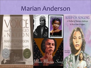 Marian Anderson
 