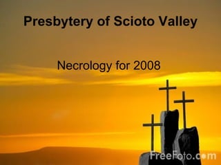 Presbytery of Scioto Valley ,[object Object]