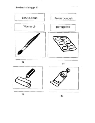 Soalan 24 hingga 27




    24
                       25




    26
                      27
 