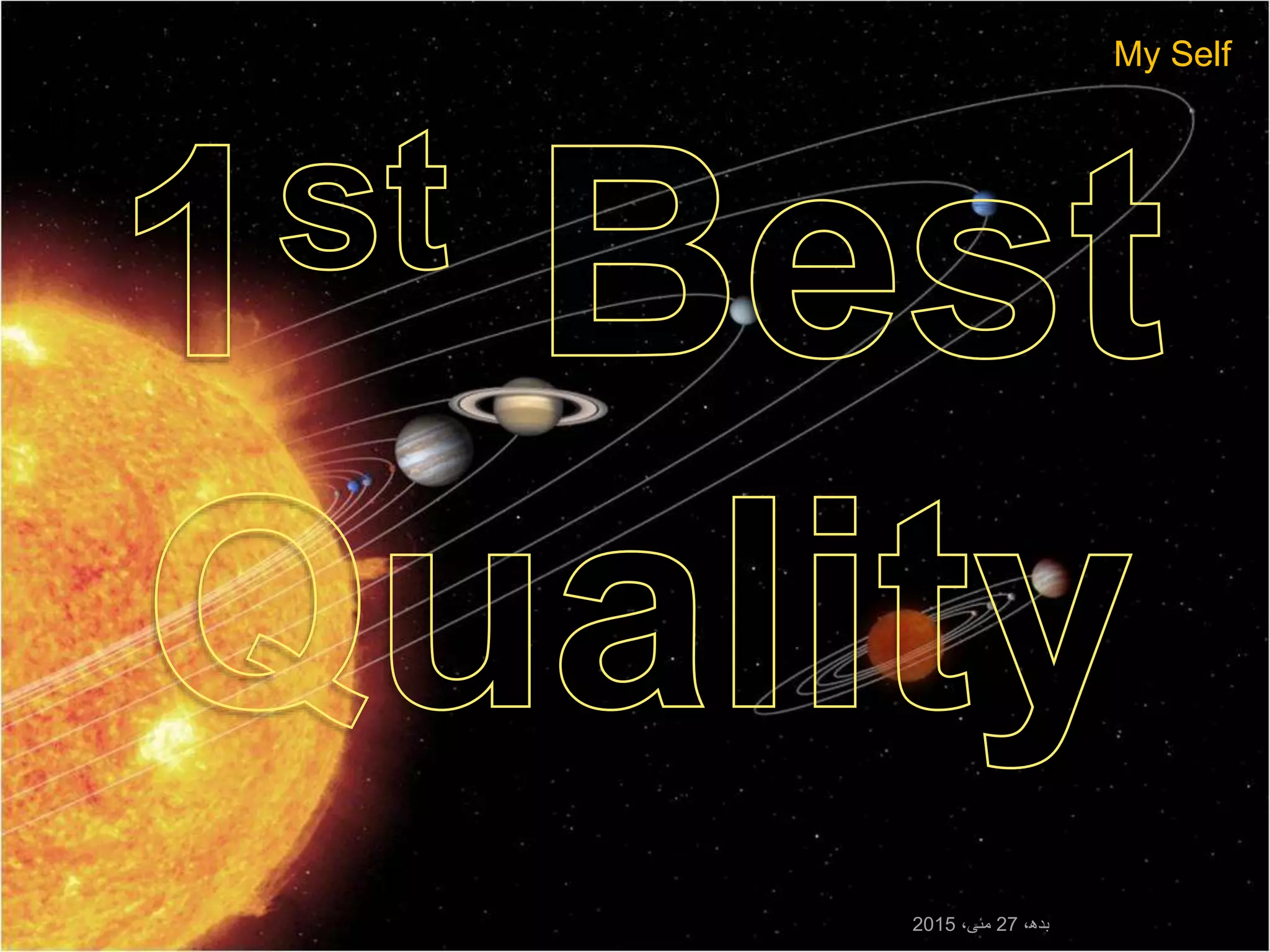 My Self
،‫بدھ‬27،‫مئی‬2015
 