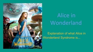 Natalie's Alice in Wonderland Syndrome | PPTX