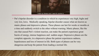 Why You Should Watch Silver Linings Playbook - International Bipolar  Foundation