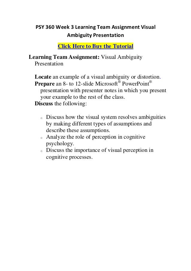 Psy 360 Week 3 Learning Team Assignment Visual Ambiguity