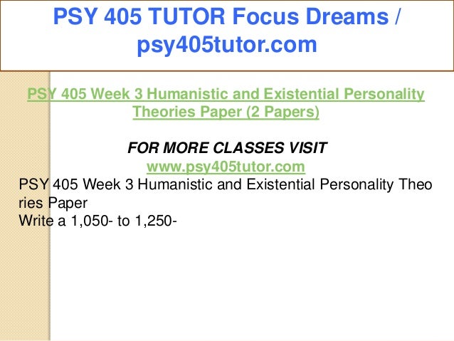 Psy 405 week 4 personality analysis paper