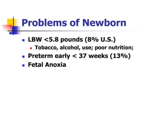 Lifespan Development Module 1 Lesson 3 Slides: Newborn and Prenatal ...