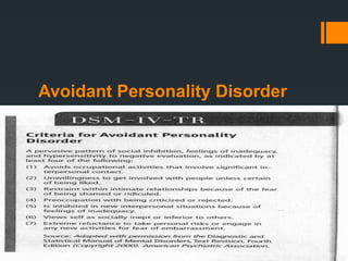 Avoidant Personality Disorder
 