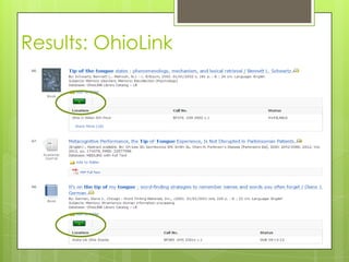 Results: OhioLink

 