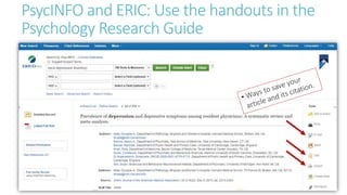 PsycINFO Search Tricks and Tips
• Use the Thesaurus to help you figure out what search term to use.
 