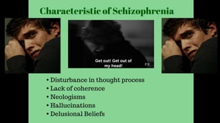 Schizophrenia Class Report (MENTAL DISORDER)