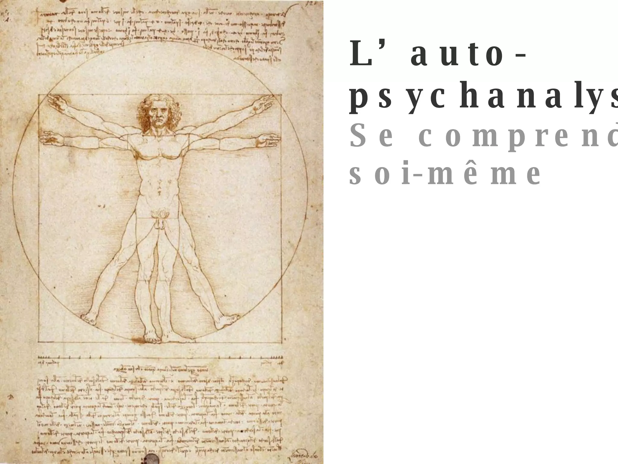 L’auto- psychanalyse Se comprendre soi-même 