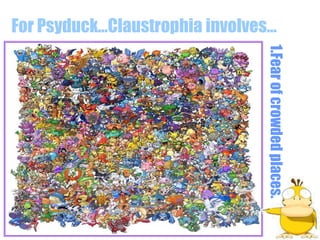 Claustrophobia Psych Final | PPTX