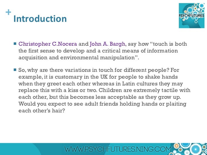 The Psychology of Touch