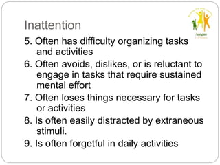 Knowledge Over Inattention Psychiatric disorders in childhood and adolescence | PPT