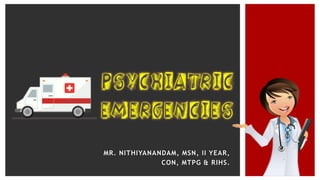 MR. NITHIYANANDAM, MSN, II YEAR,
CON, MTPG & RIHS.
 