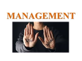 MANAGEMENT
 