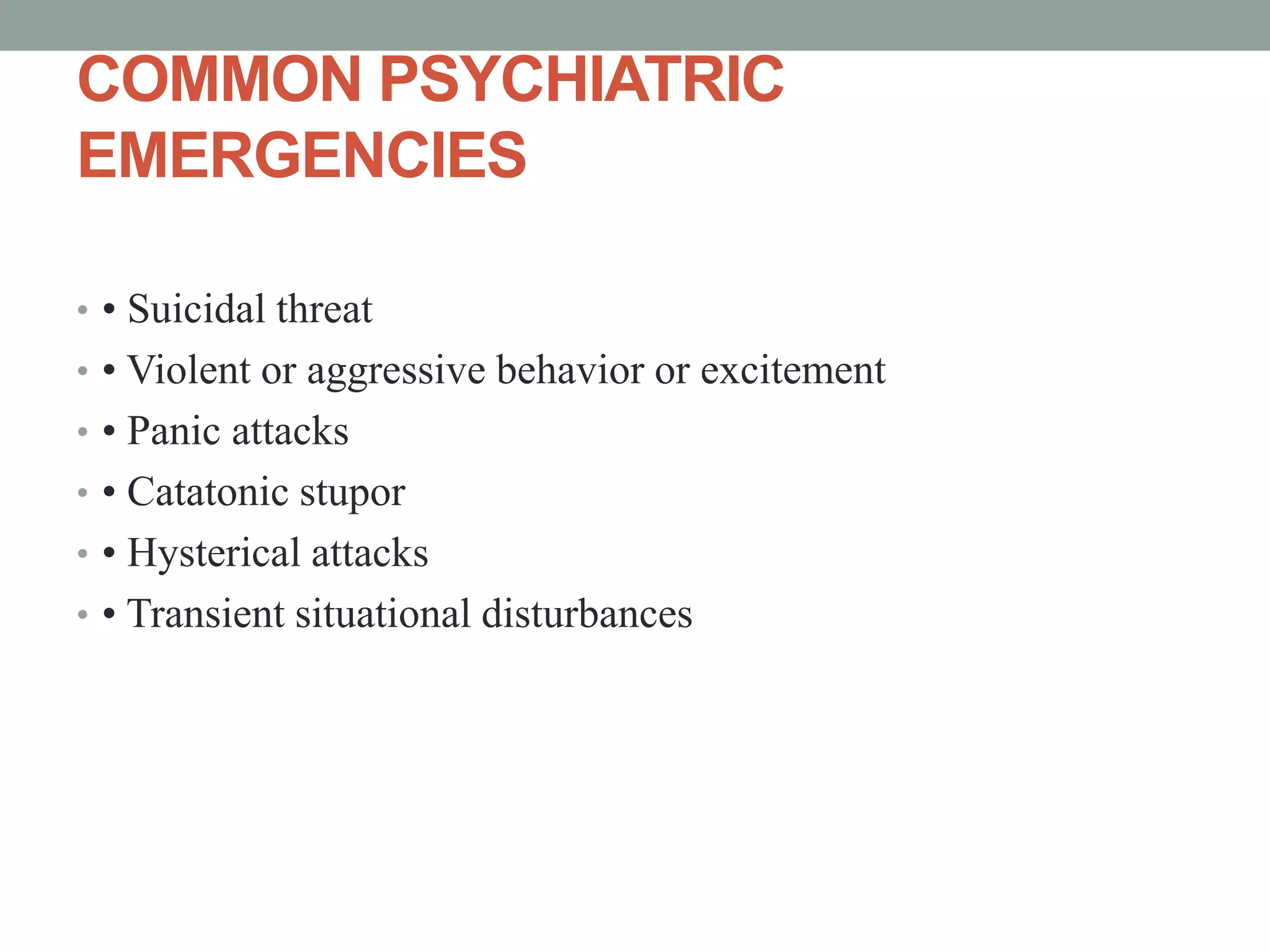 Psychiatric emergency PPT