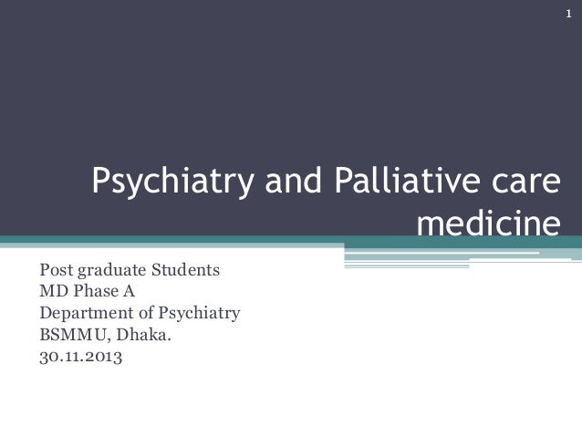 Psychiatry And Palliative Care Medicine - 