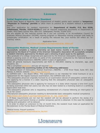 Participation in the NMS National Matching Services Inc. (for Osteopathic Programs) and/or NRMP (for Allopathic programs) 