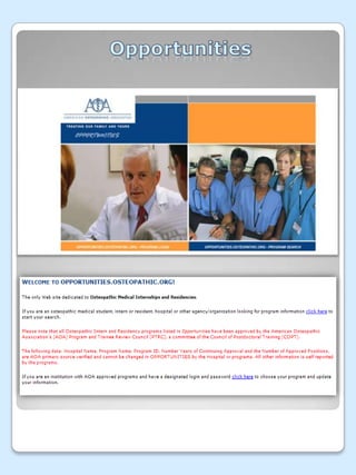 Official evidence of approval of the COMLEX Part I and II or USMLE Part I and Part II.(USMLE Part III is not required, but encouraged). 