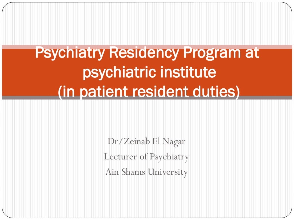 Psychiatry residency program at psychiatric hospital