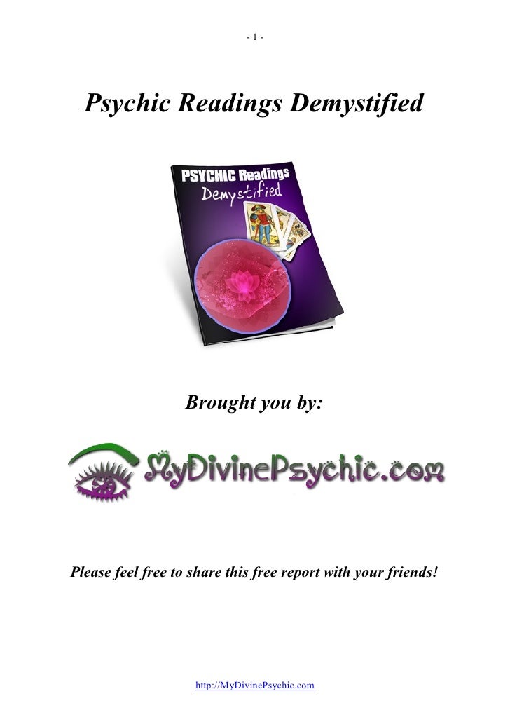 psychic-readings-demystified-how-to-get-a-great-psychic-reading-1-728.jpg?cb=1338762043