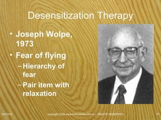 Classical Conditioning
• Taste-aversion learning refers to the
development of a dislike or aversion to a
flavor or food that has been paired with
illness.
• Garcia Effect
07/08/15
copyright 2006 www.brainybetty.com ALL RIGHTS
RESERVED. 31
 