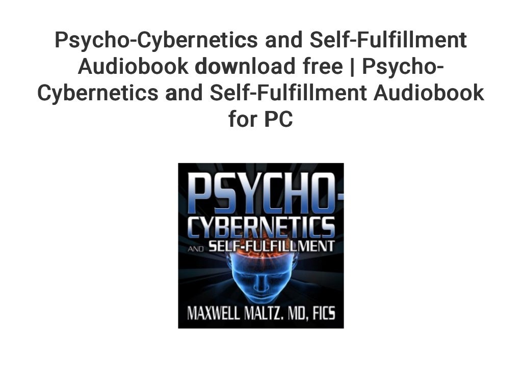 psycho cybernetics audio book free psycho cybernetics audio book free