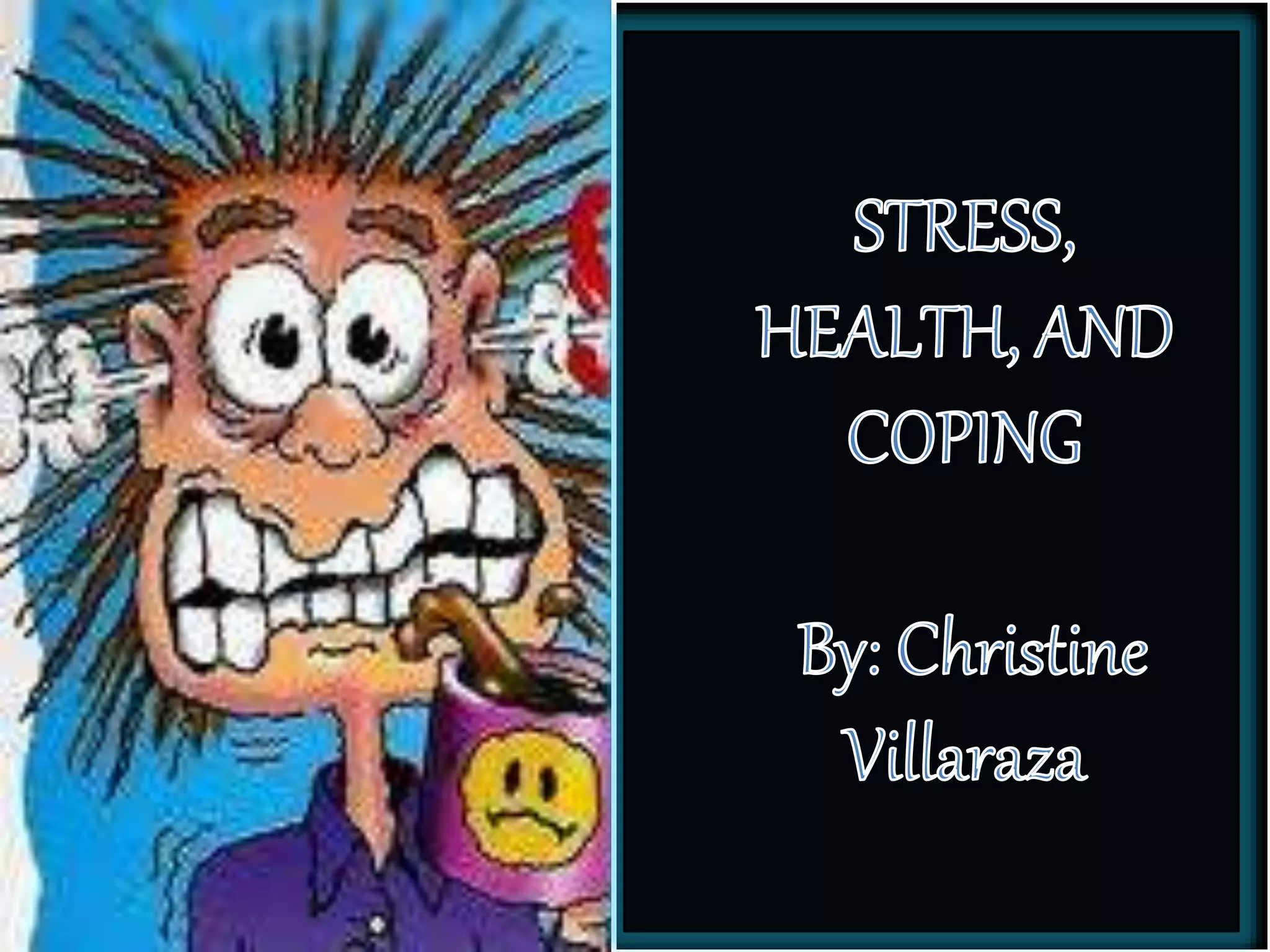 Stress, Health and Coping , Health Psychology | PPTX