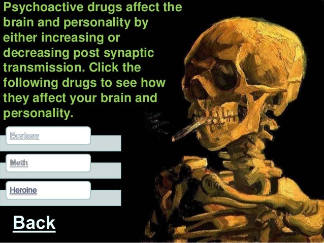 Psychoactive Substances Harm The Well Being Of