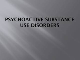 Picture of Psychoactive substance use disorder.pptx