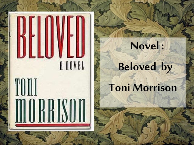 Critical essays on beloved by toni morrison