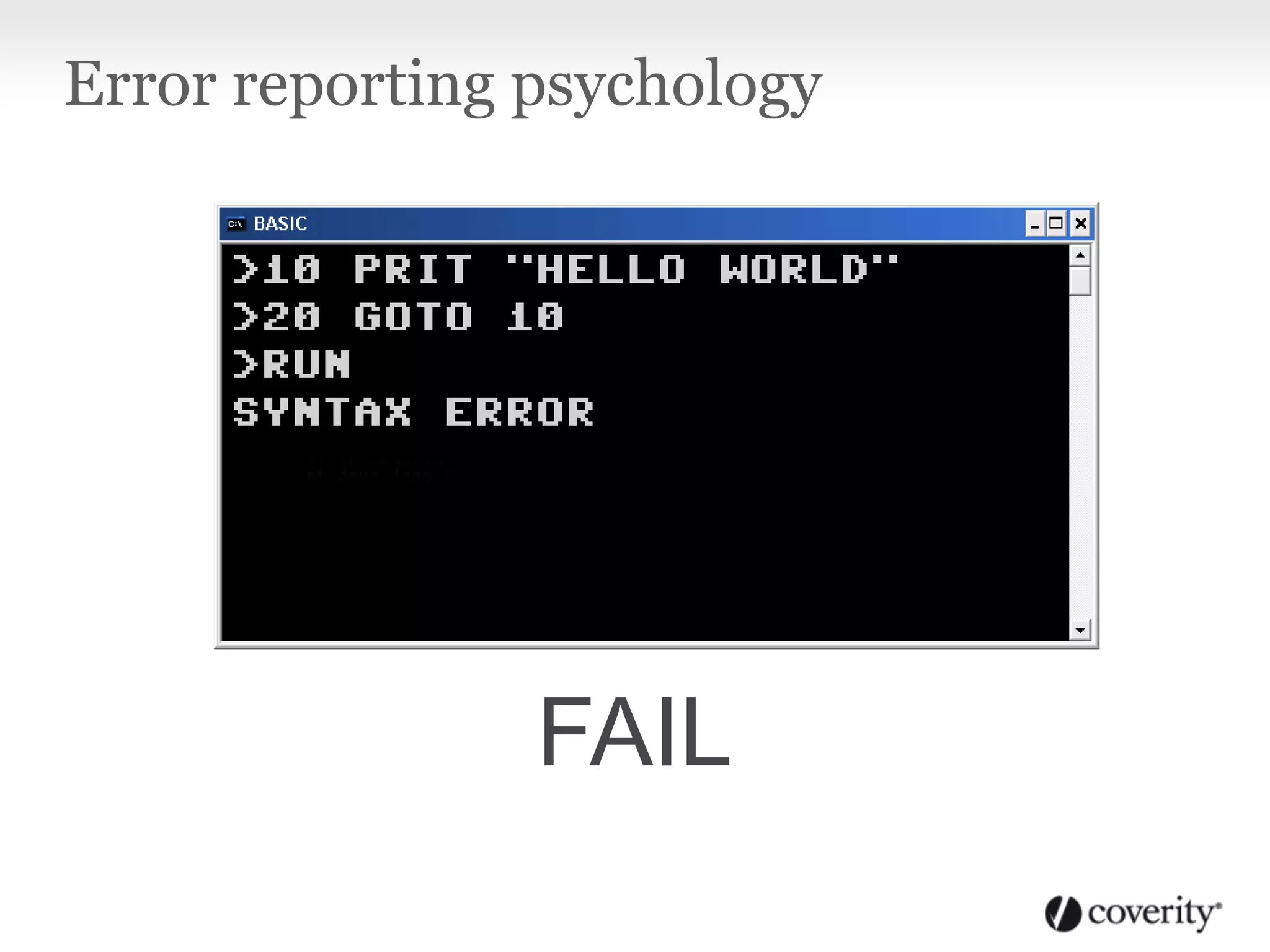 Error reporting psychology
FAIL
 