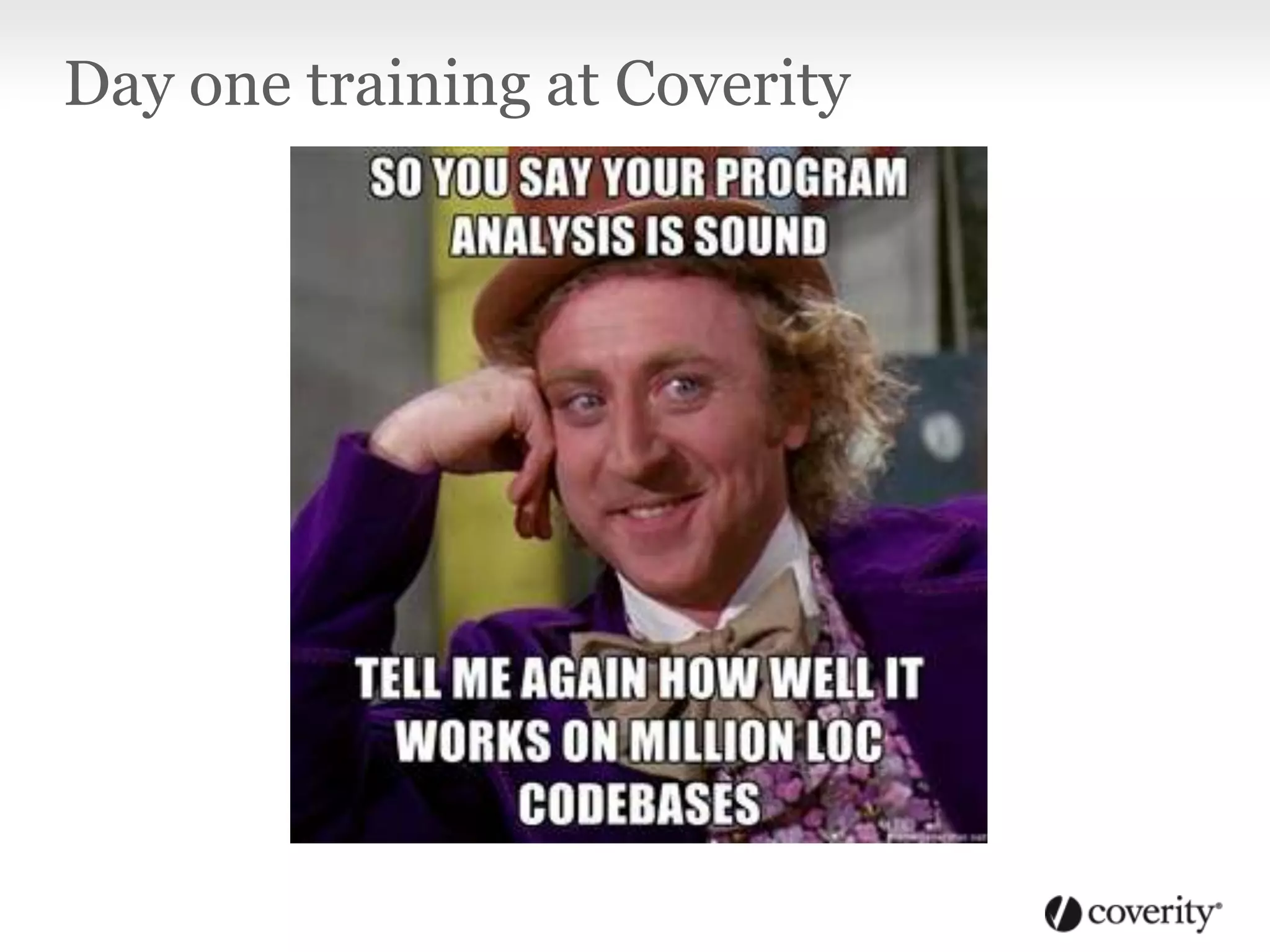 Day one training at Coverity
 