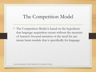 Competition Model Psycholinguistic Processes in Language Use and Language Learning.pptx