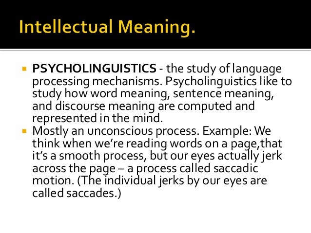 psycholinguistics psycholinguistics
