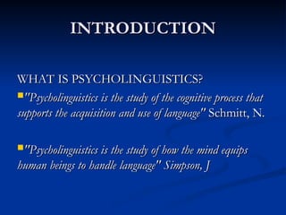 PSYCHOLINGUISTICS: STUDY ABOUT LANGUAGE AND THE BRAIN | PPT