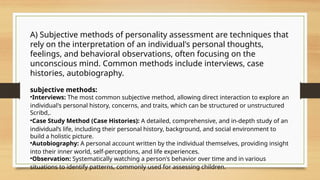 Subjective Method Psychological Assessment and Tests...ppt