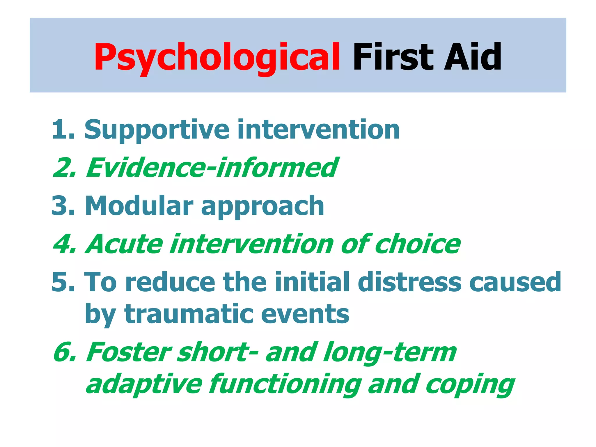Psychological First Aid