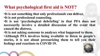 Psychological first aid for children and adolescent during COVID 19